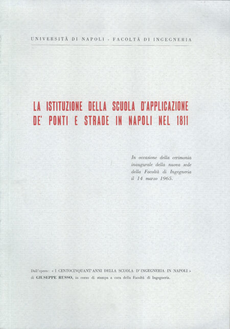 La istituzione della scuola d’applicazione de’ ponti e strade in Napoli nel 1811