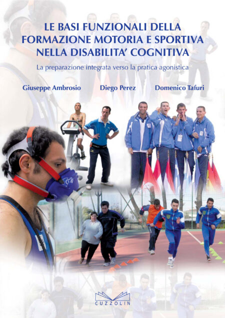 Le basi funzionali della formazione motoria e sportiva nella disabilità cognitiva