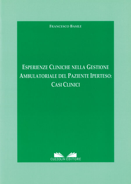 Esperienze cliniche nella Gestione Ambulatoriale del Paziente Iperteso: Casi Clinici