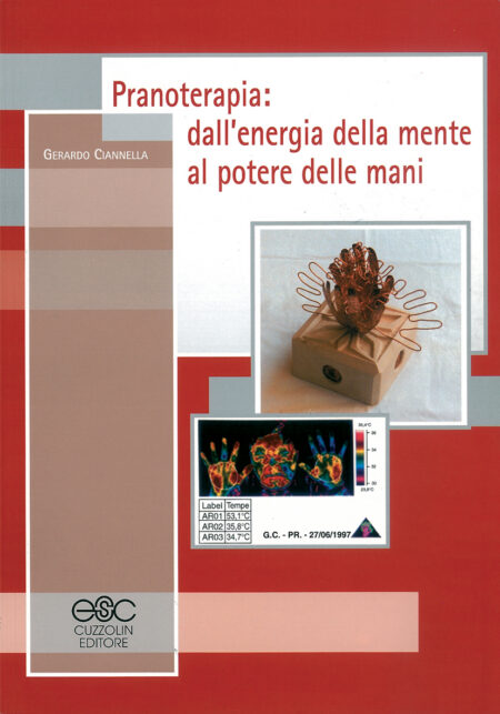 Pranoterapia: dall’energia della mente al potere delle mani