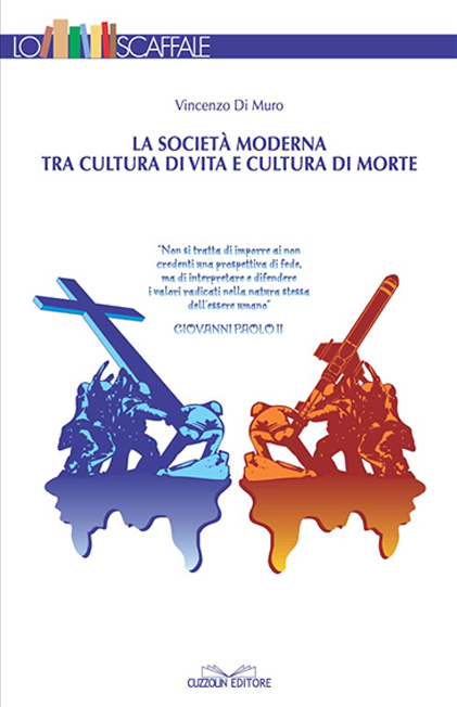 La società moderna tra cultura di vita e cultura di morte