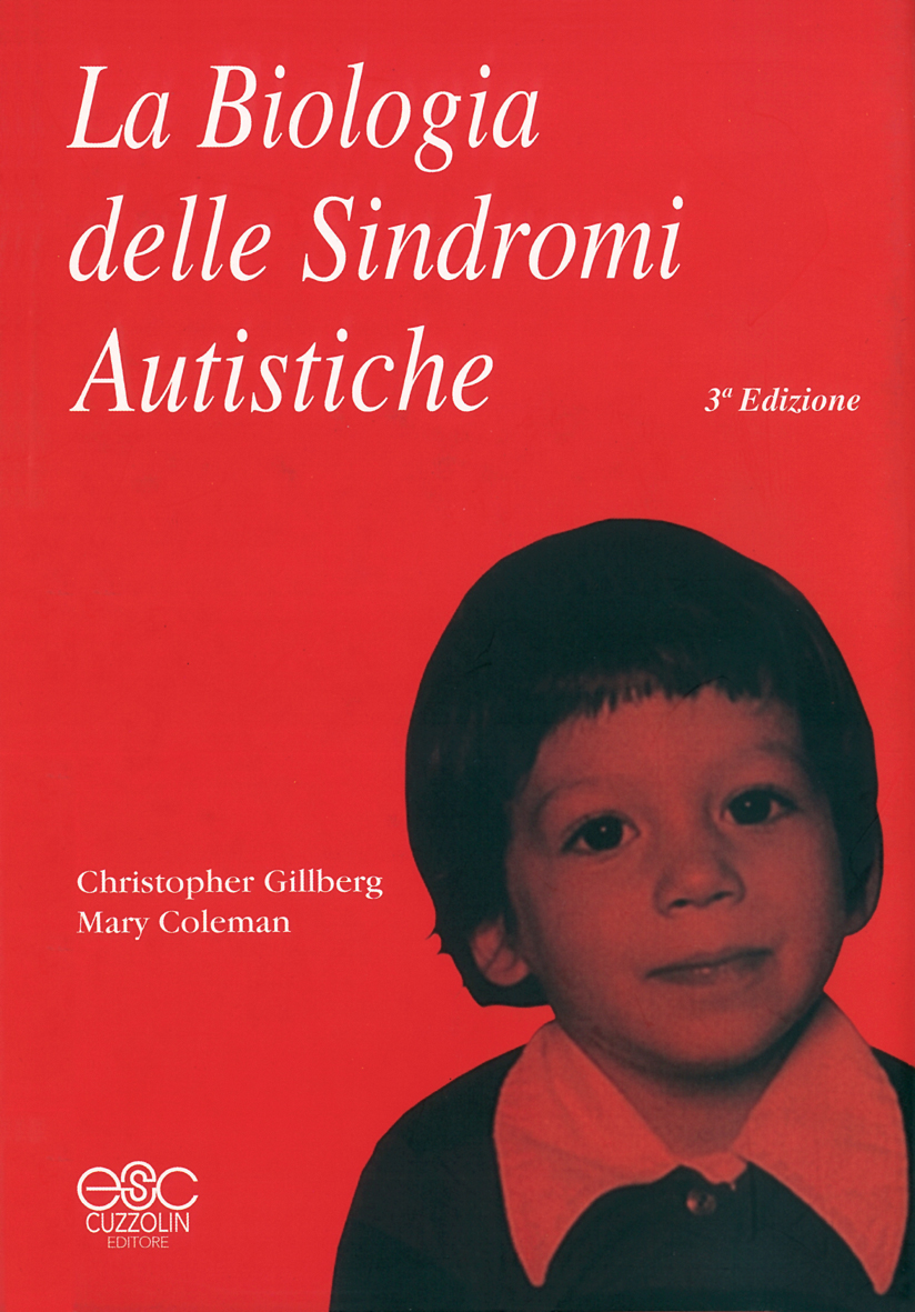 La Biologia delle Sindromi Autistiche