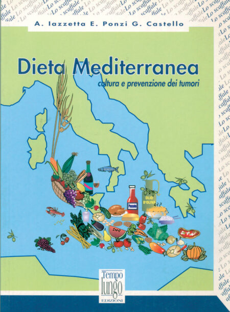 Dieta mediterranea - Cultura e prevenzione dei tumori
