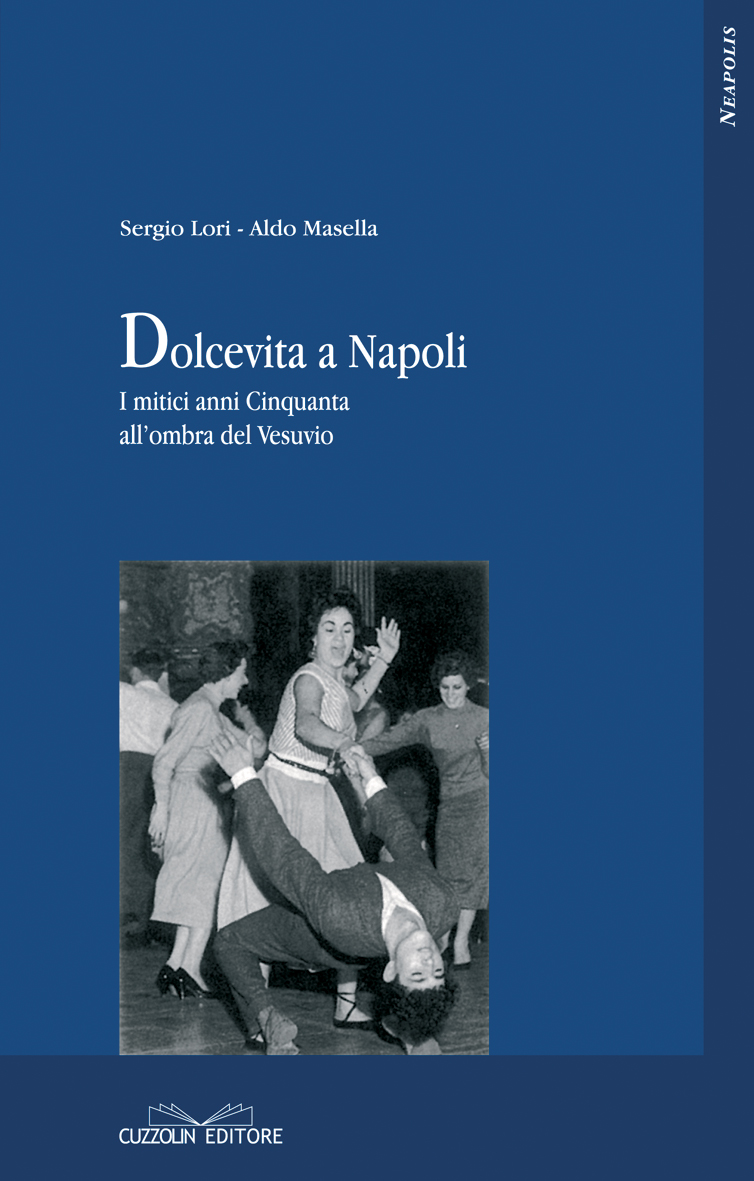 Dolcevita a Napoli