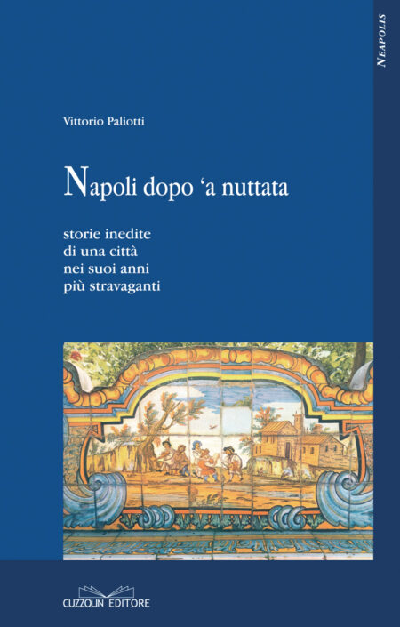 Napoli dopo ‘a nuttata