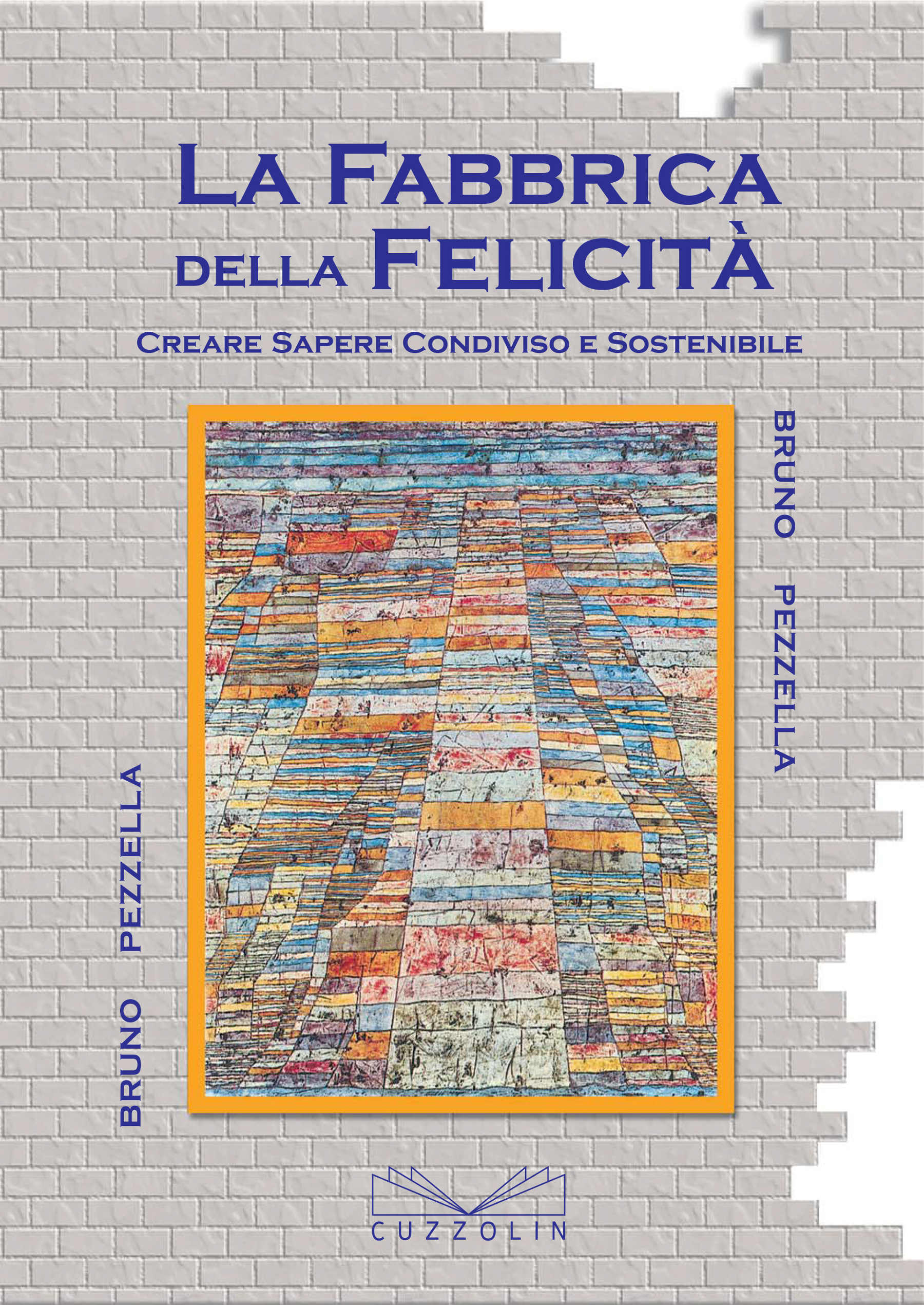 La fabbrica della felicità