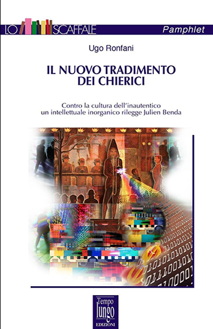 Il nuovo tradimento dei chierici