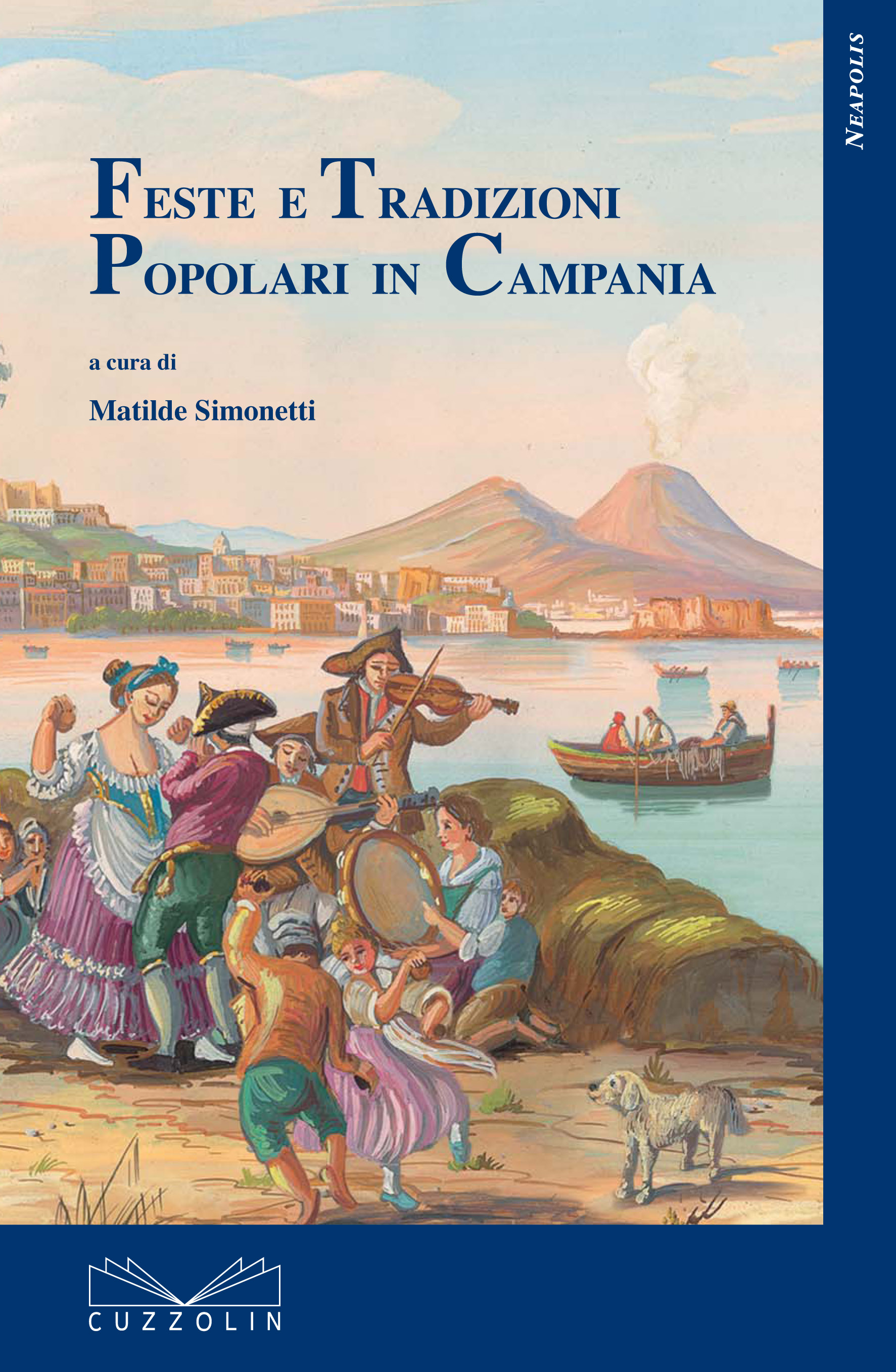 Feste e Tradizioni Popolari in Campania