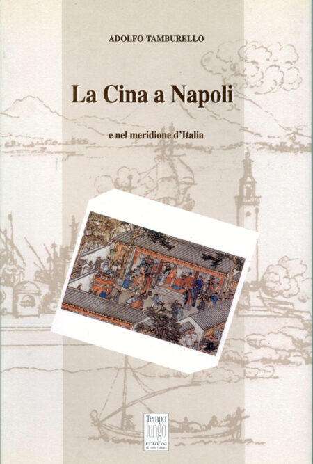 La Cina a Napoli e nel meridione d’Italia