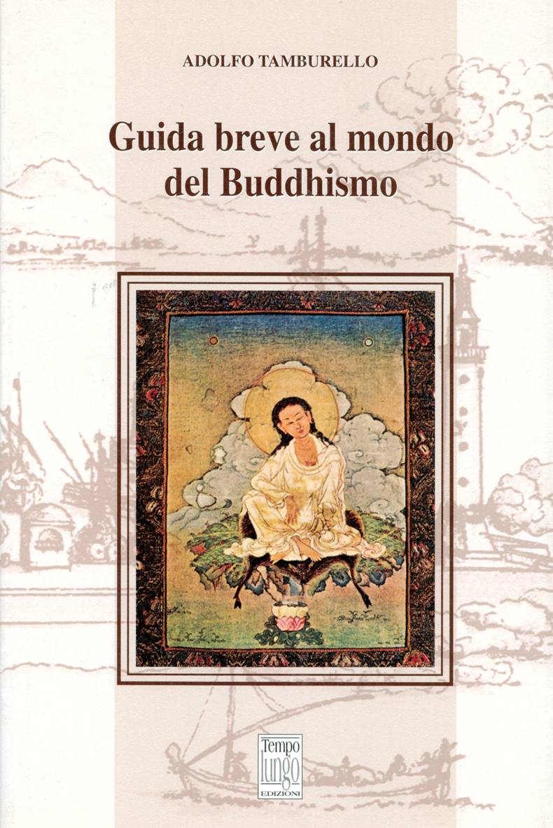 Guida breve al mondo del Buddhismo