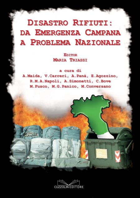 Disastro Rifiuti: da emergenza campana a problema nazionale
