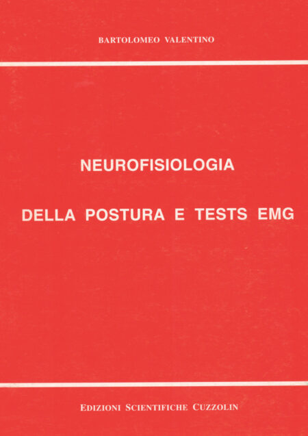 Neurofisiologia della postura e test EMG