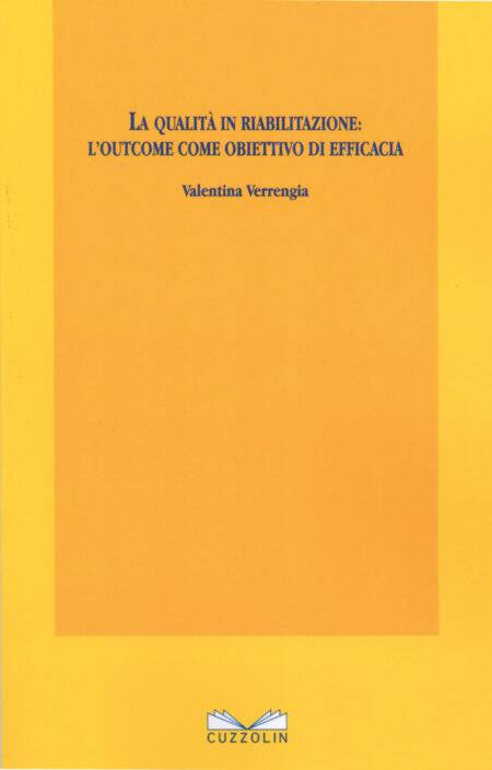 La qualità in riabilitazione