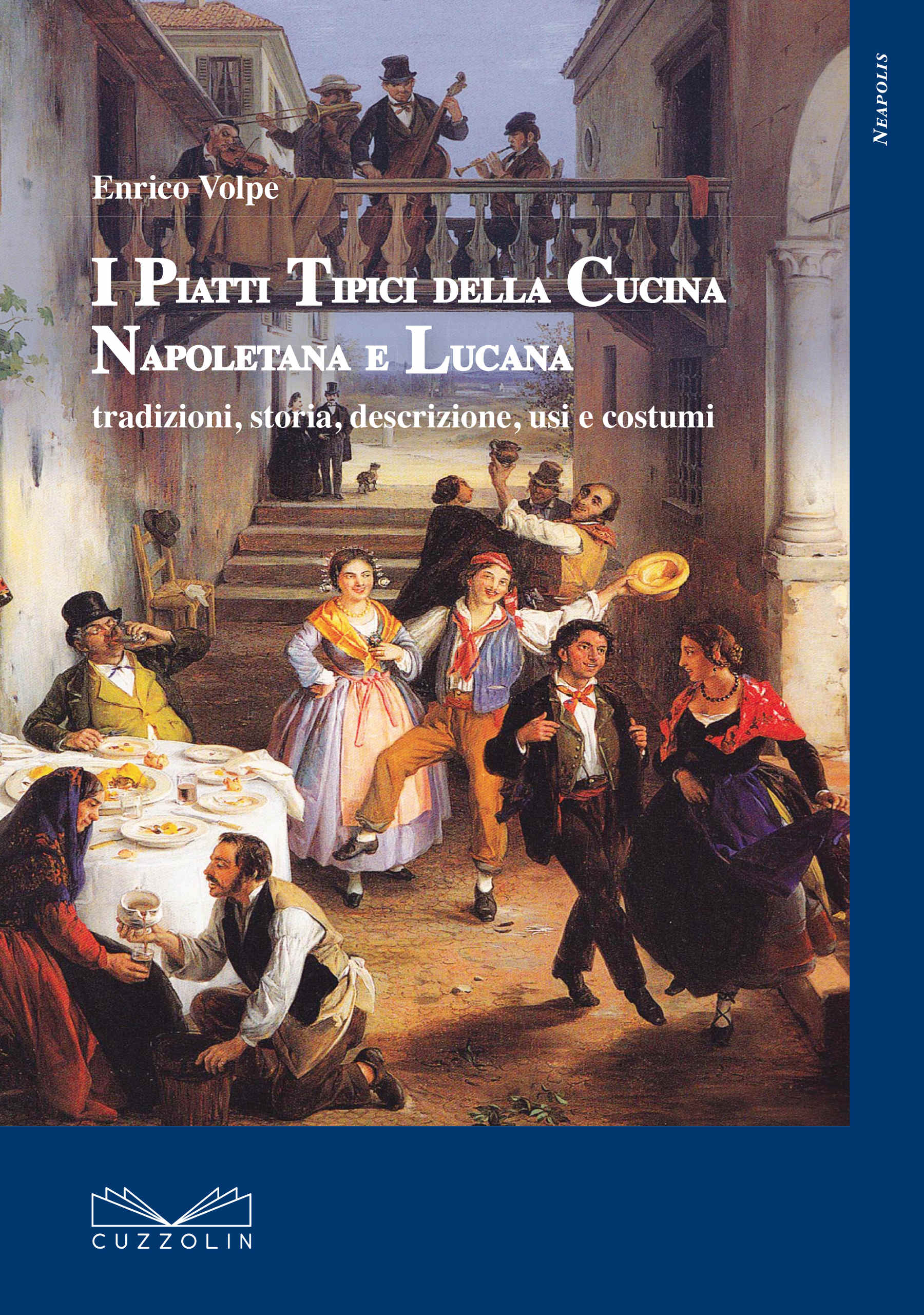I Piatti Tipici della Cucina Napoletana e Lucana