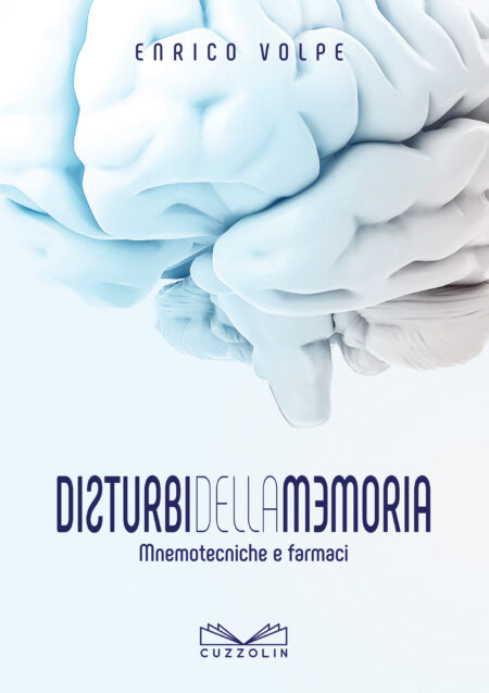 Disturbi della memoria - Mnemotecniche e farmaci