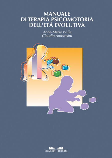 Manuale di terapia psicomotoria dell’età evolutiva