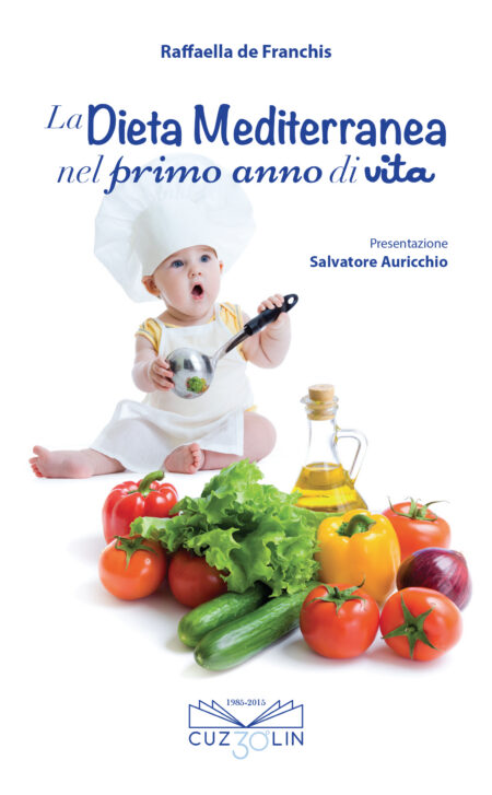 La Dieta Mediterranea nel primo anno di vita