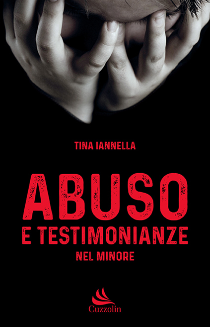 ABUSO E TESTIMONIANZE NEL MINORE