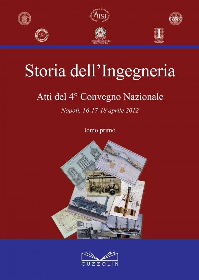 Storia dell' Ingegneria 2012 - Atti del 4° Convegno Nazionale