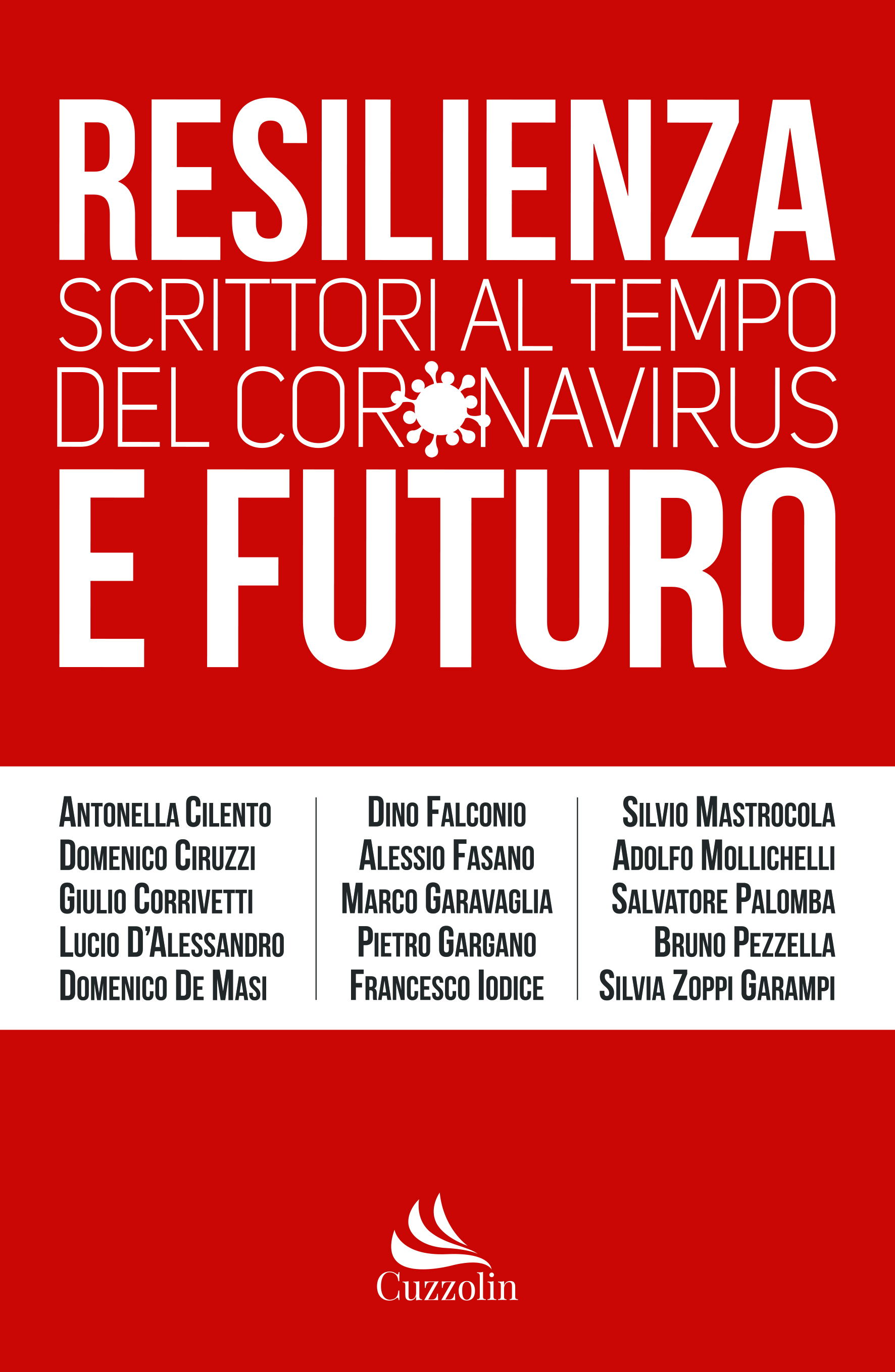 Resilienza e Futuro. Scrittori al tempo del Coronavirus