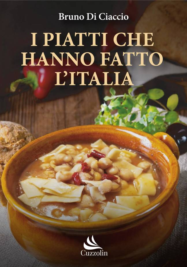I Piatti che hanno fatto  l'Italia.