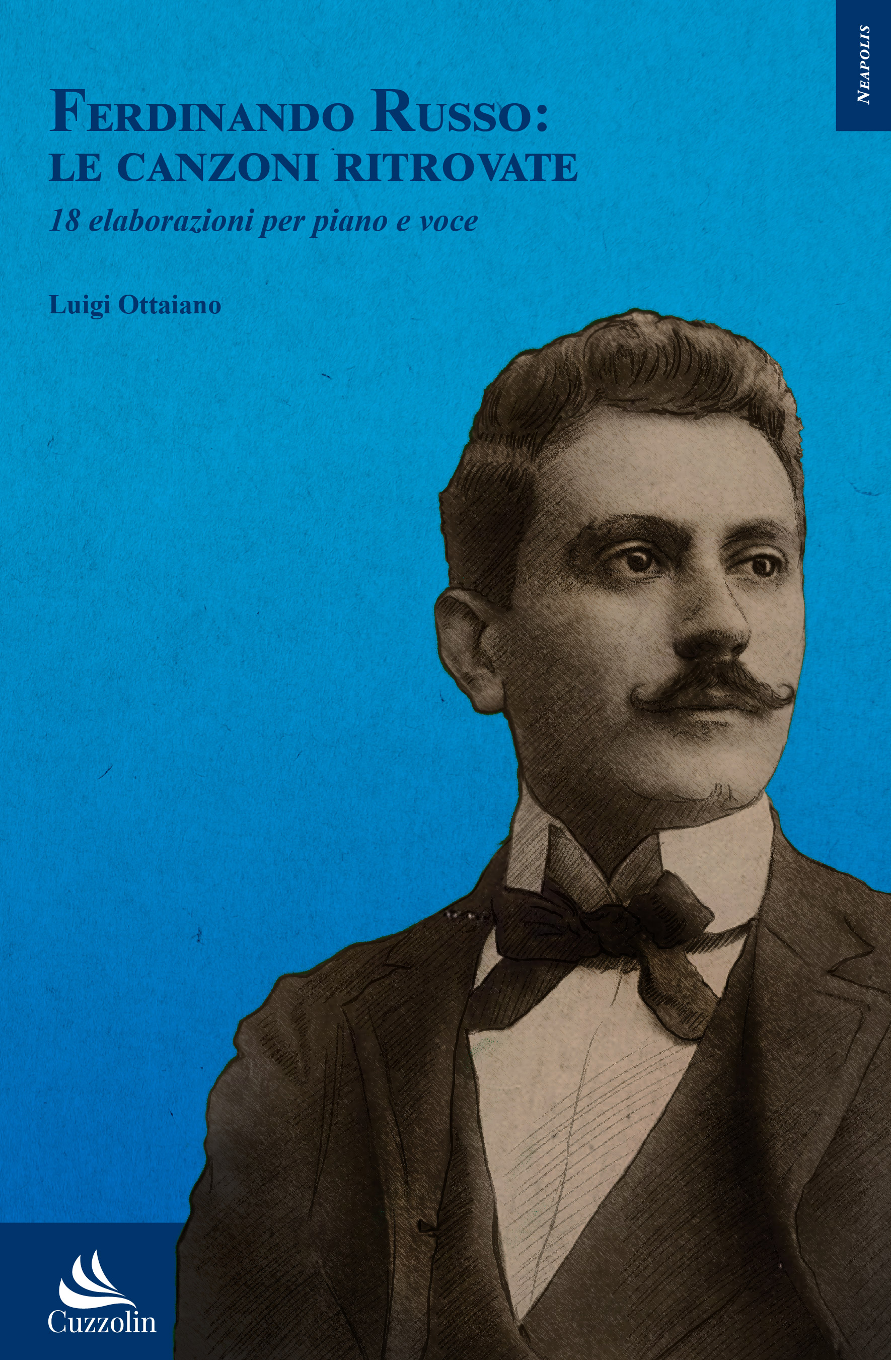 Ferdinando Russo: Le canzoni ritrovate. 18 elaborazioni per piano e voce