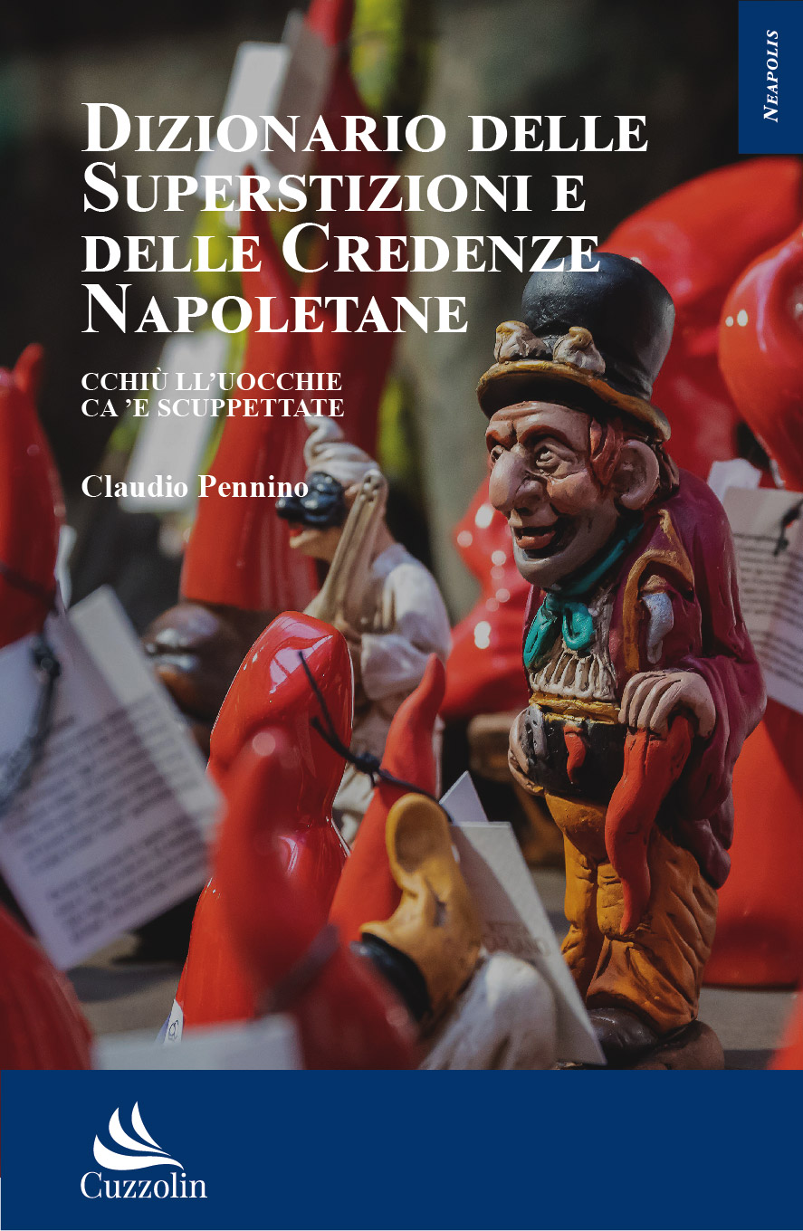 Dizionario delle Superstizioni e delle Credenze Napoletane